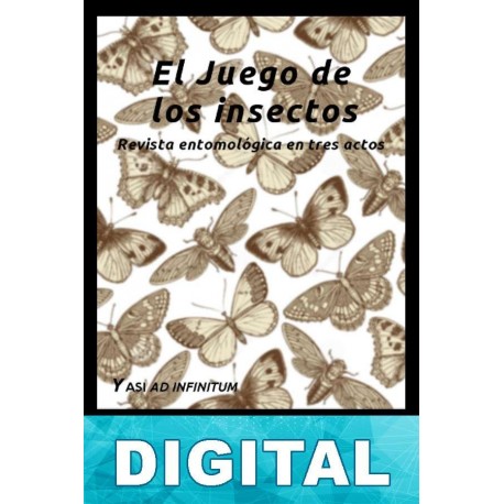 El juego de los insectos Karel ?apek & Josef Capek