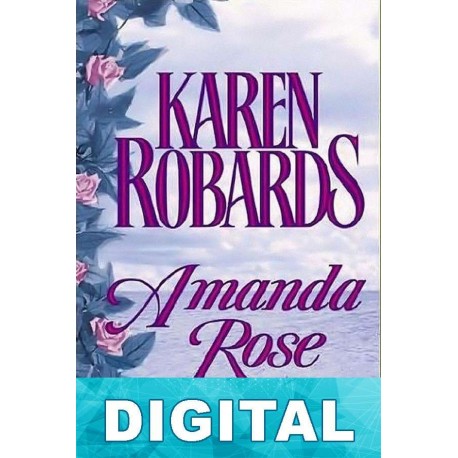 Amanda Rose Karen Robards