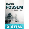 El ojo de Eva Karin Fossum