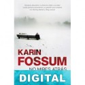No mires atrás Karin Fossum
