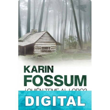 ¿Quién teme al lobo? Karin Fossum