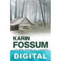 ¿Quién teme al lobo? Karin Fossum