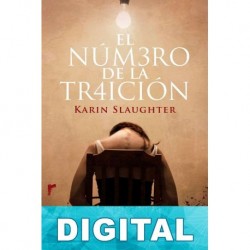 El número de la traición Karin Slaughter