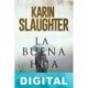 La buena hija Karin Slaughter