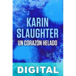 Un corazón helado Karin Slaughter