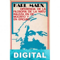 Diferencia de la filosofía de la naturaleza en Demócrito y en Epicuro Karl Marx