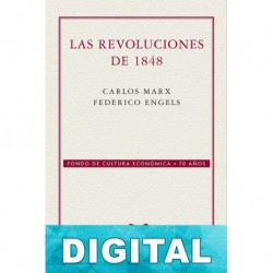 Las Revoluciones de 1848 Karl Marx & Friedrich Engels