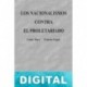 Los nacionalismos contra el proletariado Karl Marx & Friedrich Engels