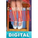 Confía en mí, Silvania Anais Debeba