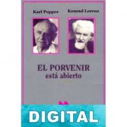 El porvenir está abierto Karl R. Popper & Konrad Lorenz