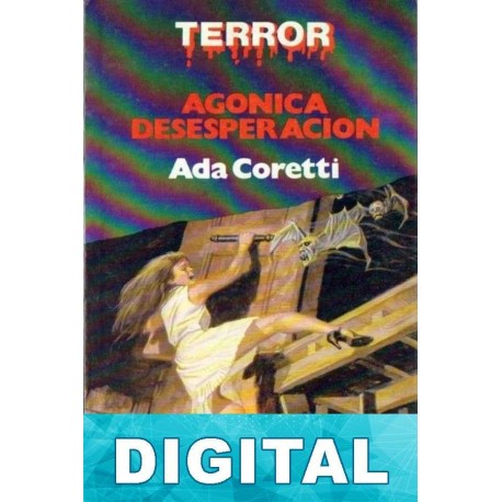 Agónica desesperación Ada Coretti