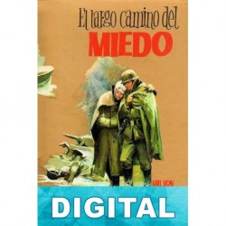 El largo camino del miedo Karl von Vereiter