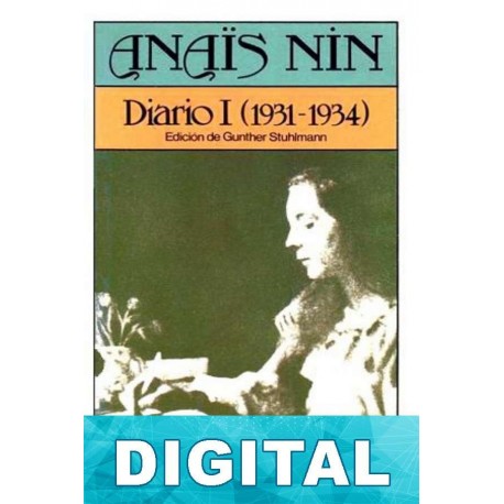 Diario I (1931 - 1934) Anaïs Nin