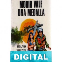 Morir vale una medalla Karl von Vereiter