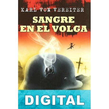Sangre en el volga Karl von Vereiter