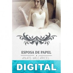 Esposa de papel Anaïs Valcárcel
