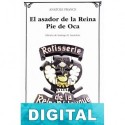 El asador de la Reina Pie de Oca Anatole France