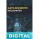 Incidentes Kate Atkinson