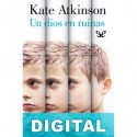 Un dios en ruinas Kate Atkinson