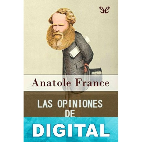 Las opiniones de Jerónimo Coignard Anatole France