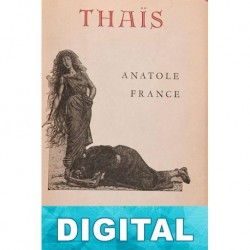 Thaïs, la cortesana de Alejandría Anatole France
