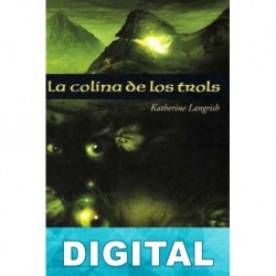 La colina de los trols Katherine Langrish