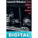 Los hijos del Arbat Anatoli Ribakov