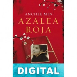 Azalea roja Anchee Min