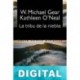 La tribu de la niebla Kathleen O’Neal Gear & W. Michael Gear
