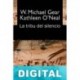 La tribu del silencio Kathleen O’Neal Gear & W. Michael Gear