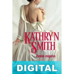 Pasión esquiva Kathryn Smith