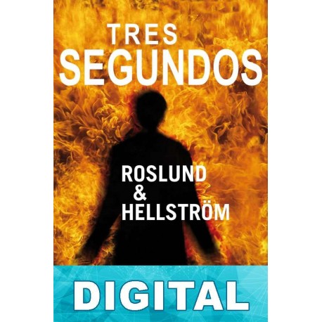 Tres segundos Anders Roslund & Börge Hellström