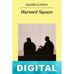 Harvard Square André Aciman