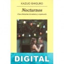 Nocturnos Kazuo Ishiguro