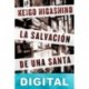 La salvación de una santa Keigo Higashino