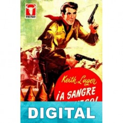 ¡A sangre y fuego! Keith Luger