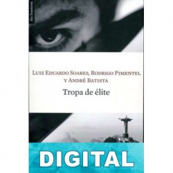 Tropa de élite André Batista & Rodrigo Pimentel & Luis Eduardo Soares