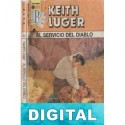 Al servicio del diablo Keith Luger