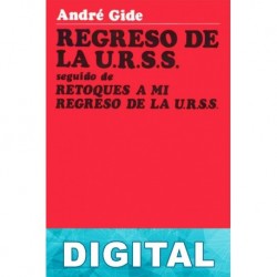 Regreso de la U.R.S.S. | Retoques a mi regreso de la U.R.S.S. André Gide