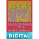 La esperanza André Malraux