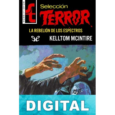 La rebelión de los espectros Kelltom Mcintire