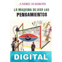 La máquina de leer los pensamientos André Maurois