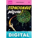 ¡Espacionave peligrosa! Andre Norton