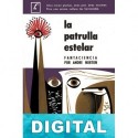 La patrulla estelar Andre Norton