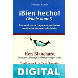 ¡Bien hecho! Ken Blanchard & Varios autores