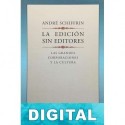 La edición sin editores André Schiffrin