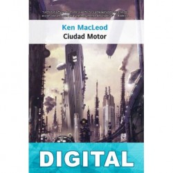 Ciudad motor Ken MacLeod