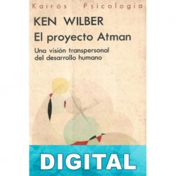 El proyecto Atman Ken Wilber