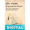 El proyecto Atman Ken Wilber