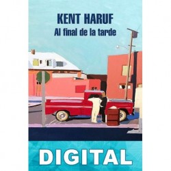 Al final de la tarde Kent Haruf